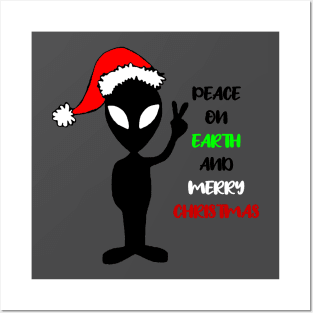 Aliens say peace on earth and merry Christmas Posters and Art